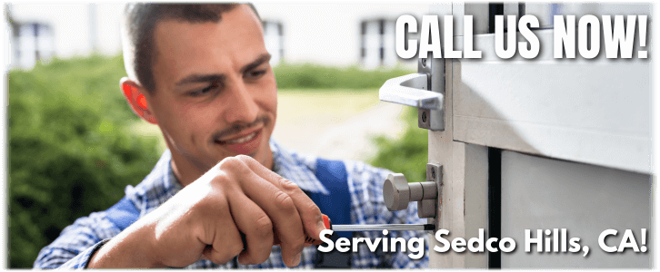 Locksmith Sedco Hills CA